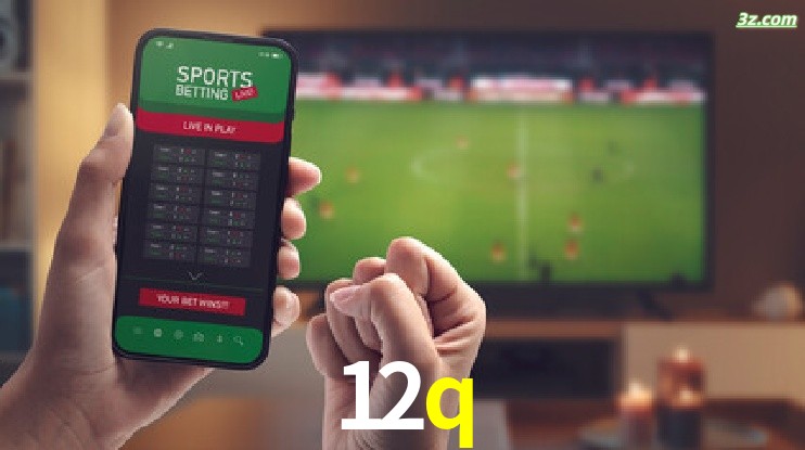 12q-Transmissões Ao Vivo e Apostas em Tempo Real